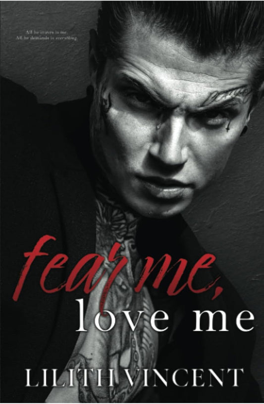Fear Me, Love Me